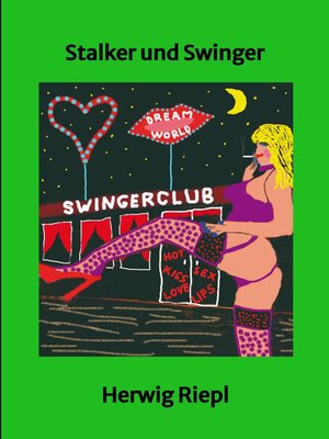 cover image of Stalker und Swinger